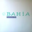 12inch Vinyl Single - Véronique Sanson - Bahia (Nouvelle Version Inédite)