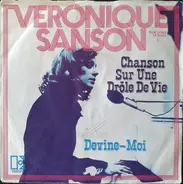 Véronique Sanson - Chanson Sur Une Drôle De Vie