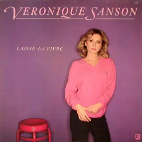 Veronique Sanson - Laisse-La Vivre