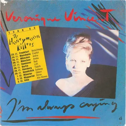 Véronique Vincent - I'm Always Crying