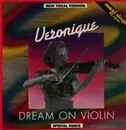 12inch Vinyl Single - Veronique - Dream On Violin