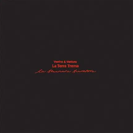 VERRINA & VENTURA - LA TERRA TREMA