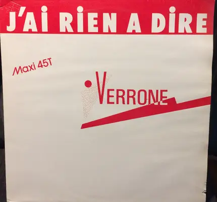 Verrone - J'ai Rien A Dire