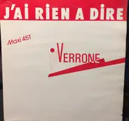 Verrone - J'ai Rien A Dire