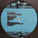 12inch Vinyl Single - Versalife - Shape Shifter 2 EP - EP