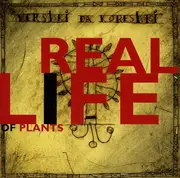 CD - Vershki Da Koreshki - Real Life Of Plants