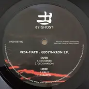Vesa-Matti Kivioja - Geosynkron E.P.