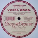 12inch Vinyl Single - Vespa Bros - Jump And Boom
