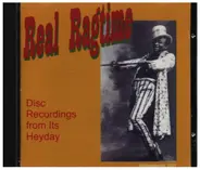 Vess L. Ossman / Arthur Collins a.o. - Real Ragtime: Disc Recordings From Its Heyday