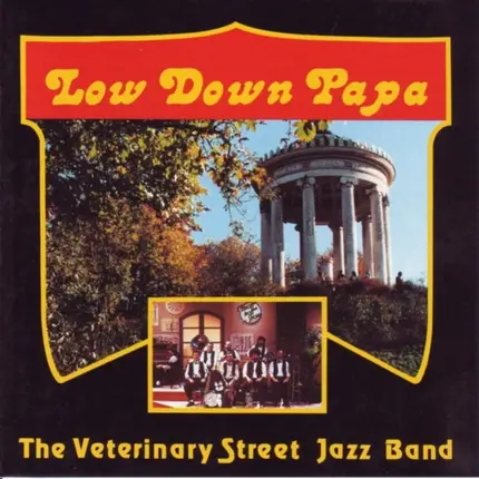 Veterinary Street Jazz Band - Low Down Papa
