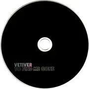 CD - Vetiver - To Find Me Gone