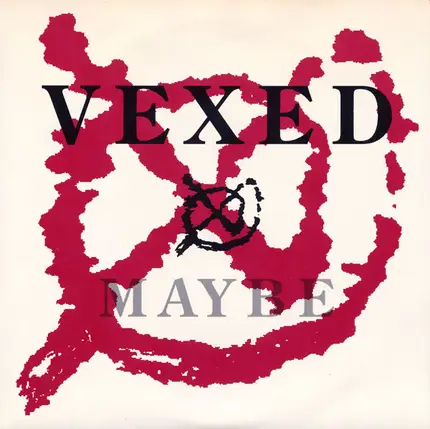 Vexed - Maybe