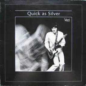 Vezi Tayyeb - Quick As Silver