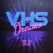 Vhs Dreams