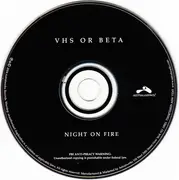 CD - VHS Or Beta - Night On Fire