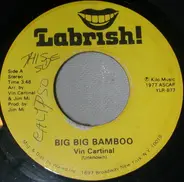 Vin Cardinal - Big Big Bamboo