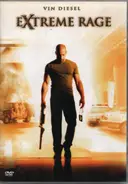 Vin Diesel / F. Gary Gray a.o. - Extreme Rage / A Man Apart