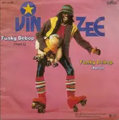 Vin Zee - Funky Bebop (Part I) / Funky Bebop (Part II)