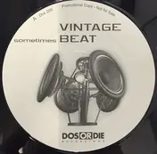 Vintage Beat - Sometimes