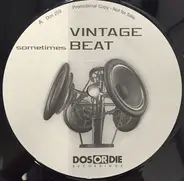 Vintage Beat - Sometimes
