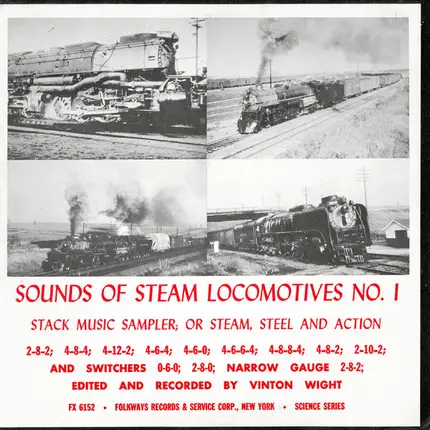Vinton Wight - Sounds Of Steam Locomotives No. 1