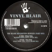 Vinyl Blair - The Blair Necessities Remixes (Part One)