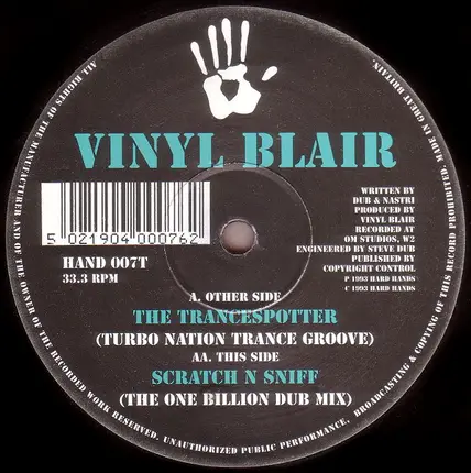 Vinyl Blair - The Trancespotter / Scratch N Sniff