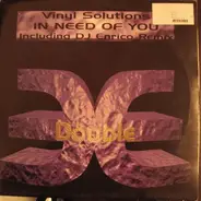 Vinyl Solutions - In Need Of You