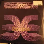 Vinyl Solutions - In Need Of You