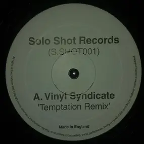 Vinyl Syndicate - Temptation (Remix) / The Joint (Remix)