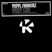 12'' - Vinylshakerz - Daddy Cool