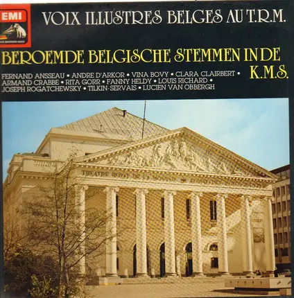 Vina Bovy / Rita Gorr / Armand Crabbe / a.o. - Beroemde Belgische Stemmen in de K.M.S.