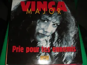 Vinca Major - Prie Pour Tes Ennemis