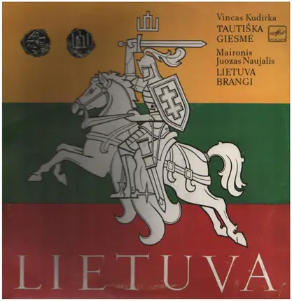 Vincas Kudirka / Maironis , Juozas Naujalis - Tautiška Giesmė / Lietuva Brangi