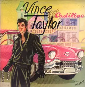 Vince Taylor - Cadillac