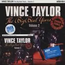 Vince Taylor - The Big Beat Years Volume 2 (1980-1985)