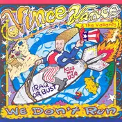 Vince Vance & the Valiants - We Don't Run