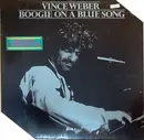 LP - Vince Weber - Boogie On A Blue Song