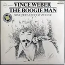 LP - Vince Weber - The Boogie Man (Piano Blues & Boogie Woogie)