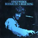 LP - Vince Weber - Boogie On A Blue Song
