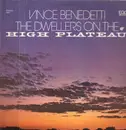 LP - Vince Benedetti - The Dwellers On The High Plateau