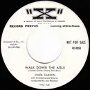 7inch Vinyl Single - Vince Carson - Walk Down The Aisle / I'm Not Ashamed To Cry