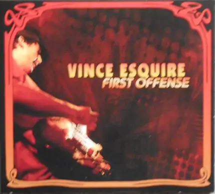 Vince Esquire - First Offense
