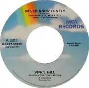 7inch Vinyl Single - Vince Gill - Never Knew Lonely / Riding The Rodeo