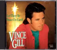 Vince Gill - Let There Be Peace on Earth