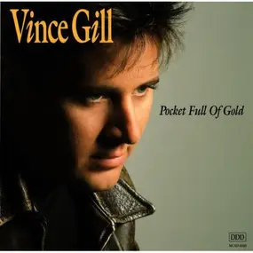 Vince Gill - Pocket Full of Gold