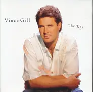 Vince Gill - The Key