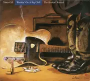 CD - Vince Gill - Workin' On A Big Chill