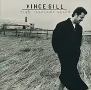 CD - Vince Gill - High Lonesome Sound