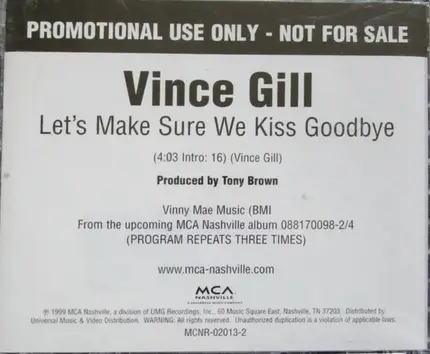 Vince Gill - Let's Make Sure We Kiss Goodbye